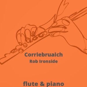 Corriebruaich for flute and piano