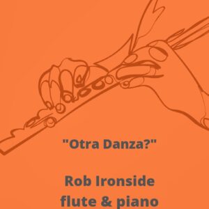 "Otra Danza?" for flute and piano