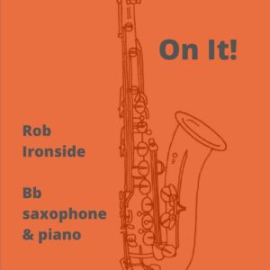 On it!  for Bb sax and piano