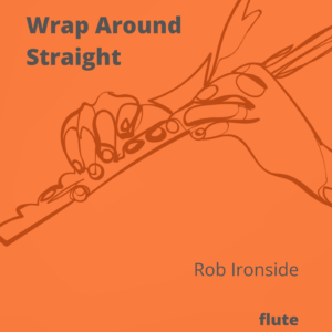 Wrap Around Straight for Flute and Piano