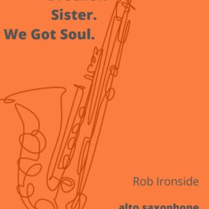 Brother. Sister. We Got Soul. Solo Alto sax and piano