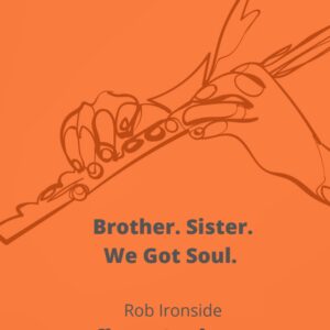 Brother. Sister. We Got Soul. Solo Flute and piano